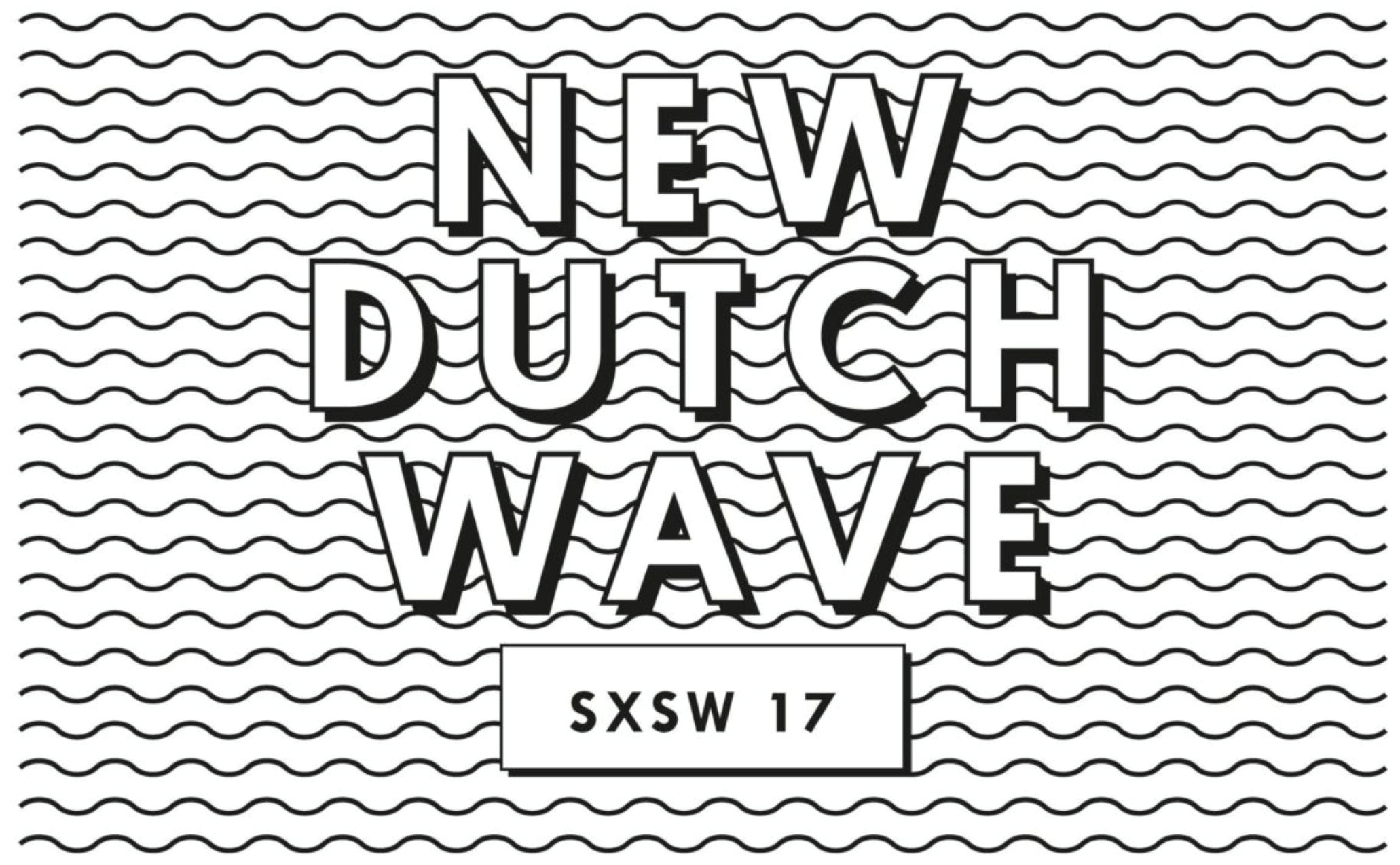 New Dutch Wave about to hit SXSW